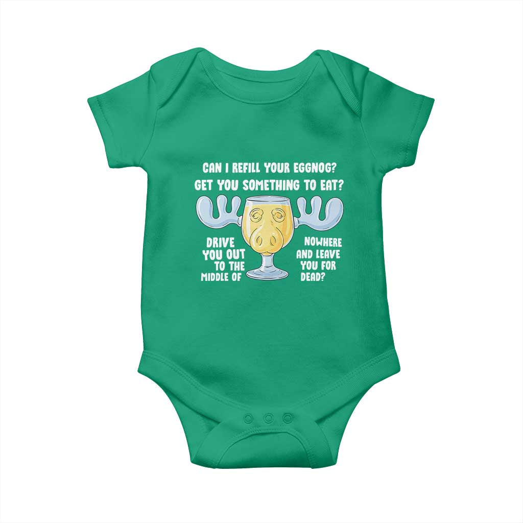 Funny Christmas Vacation Eggnog Baby Onesie Can I Refill Your Eggnogs Get You Something To Eat Xmas Movie TS11 Irish Green Print Your Wear