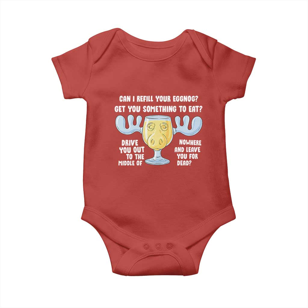 Funny Christmas Vacation Eggnog Baby Onesie Can I Refill Your Eggnogs Get You Something To Eat Xmas Movie TS11 Red Print Your Wear