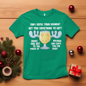Funny Christmas Vacation Eggnog T Shirt Can I Refill Your Eggnogs Get You Something To Eat Xmas Movie TS11 Irish Green Print Your Wear