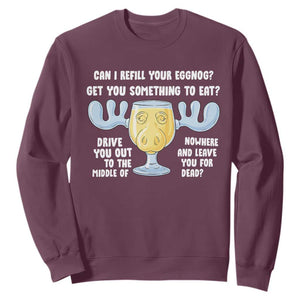 Funny Christmas Vacation Eggnog Sweatshirt Can I Refill Your Eggnogs Get You Something To Eat Xmas Movie TS11 Maroon Print Your Wear