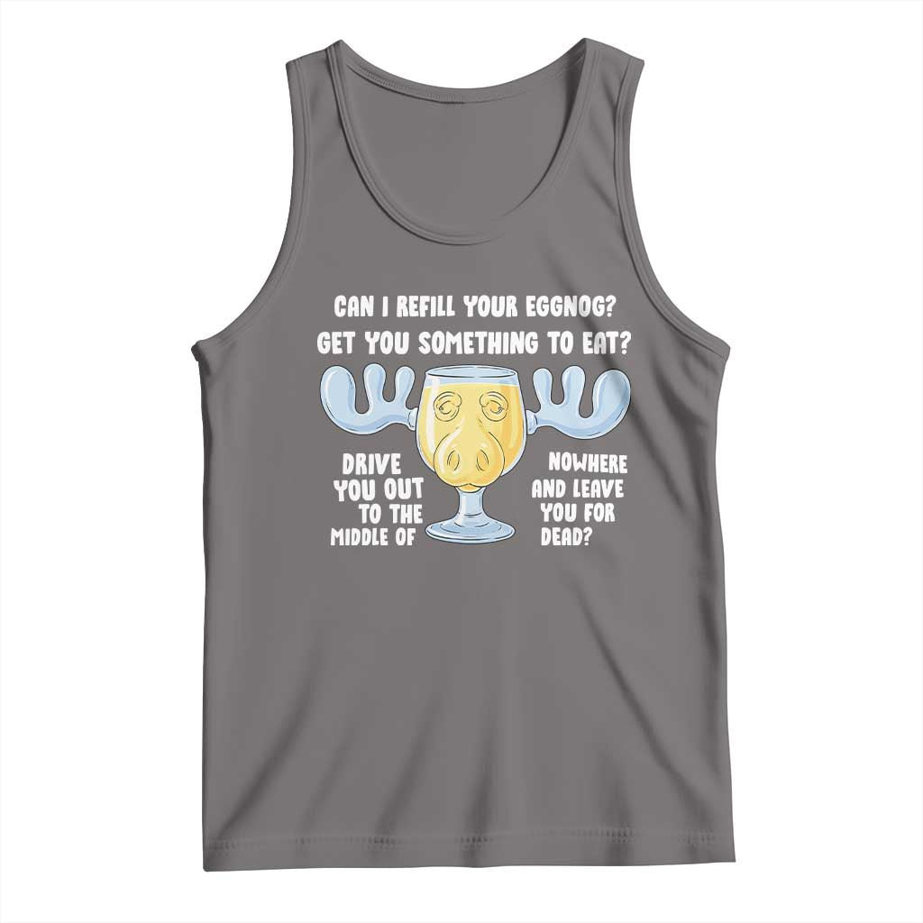 Funny Christmas Vacation Eggnog Tank Top Can I Refill Your Eggnogs Get You Something To Eat Xmas Movie TS11 Deep Heather Print Your Wear