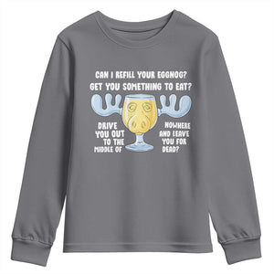 Funny Christmas Vacation Eggnog Youth Sweatshirt Can I Refill Your Eggnogs Get You Something To Eat Xmas Movie TS11 Charcoal Print Your Wear