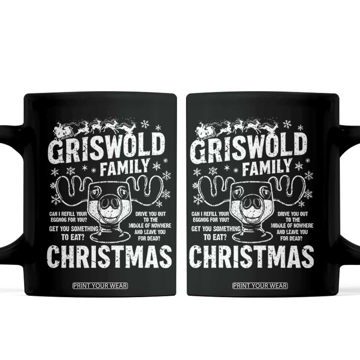Funny Christmas Vacation Eggnog Coffee Mug Griswold Family Can I Refill Your Eggnogs Xmas Movie TS11 Black Print Your Wear