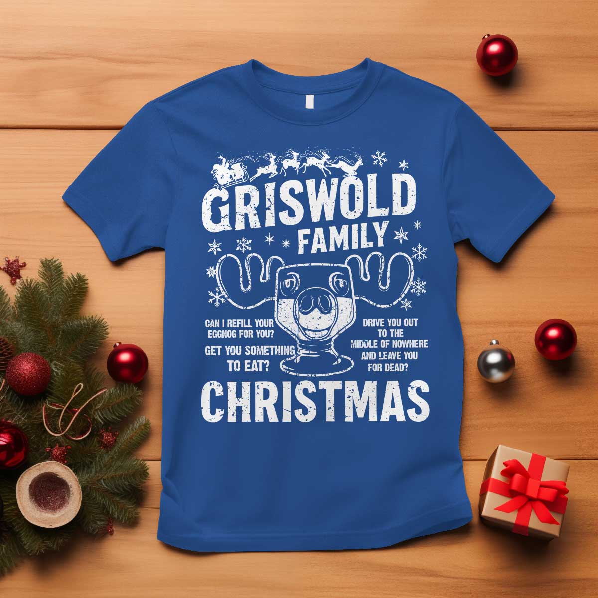 Funny Christmas Vacation Eggnog T Shirt Griswold Family Can I Refill Your Eggnogs Xmas Movie TS11 Royal Blue Print Your Wear