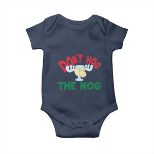 Funny Dont Hog The Nog Christmas Movie Baby Onesie Xmas Vacation Eggnog Moose TS11 Navy Print Your Wear