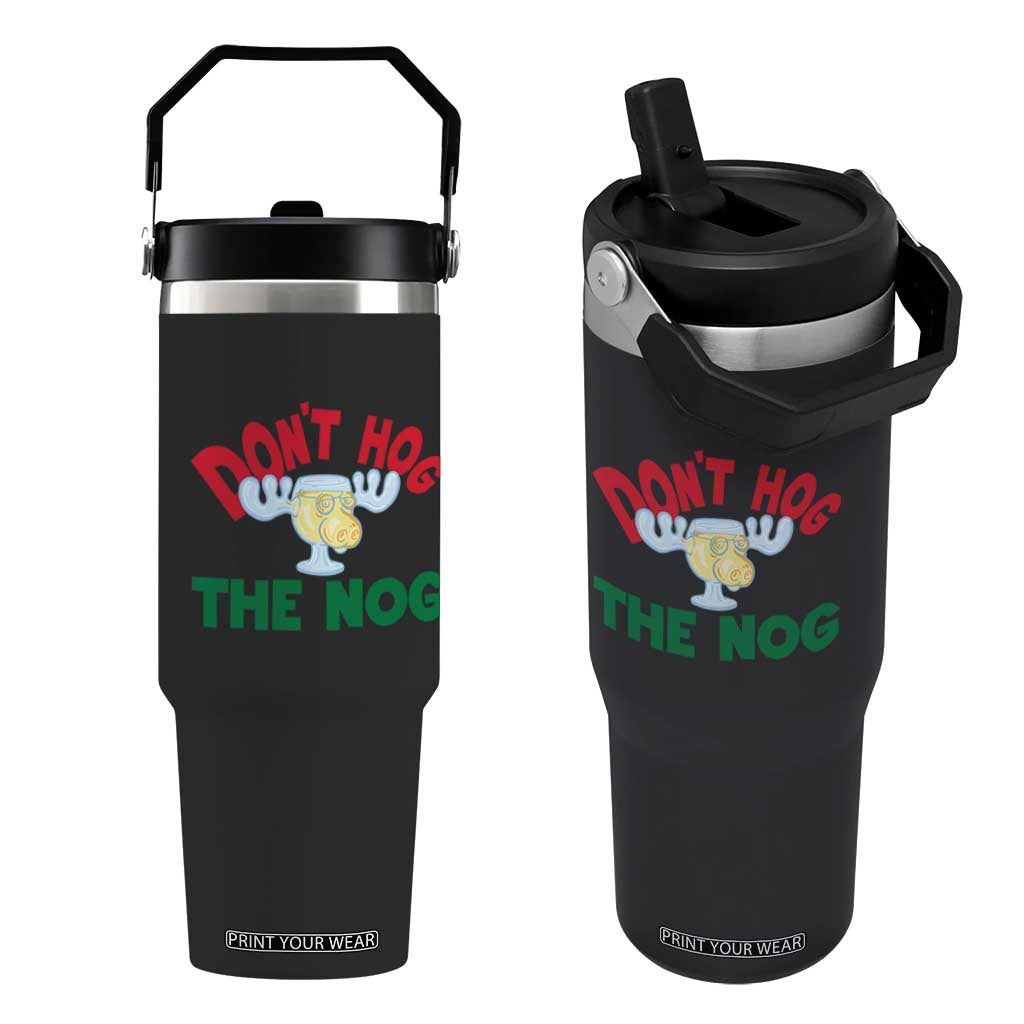Funny Dont Hog The Nog Christmas Movie Flip Straw Tumbler Xmas Vacation Eggnog Moose TS11 One Size: 30 oz Black Print Your Wear