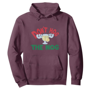 Funny Dont Hog The Nog Christmas Movie Hoodie Xmas Vacation Eggnog Moose TS11 Maroon Print Your Wear