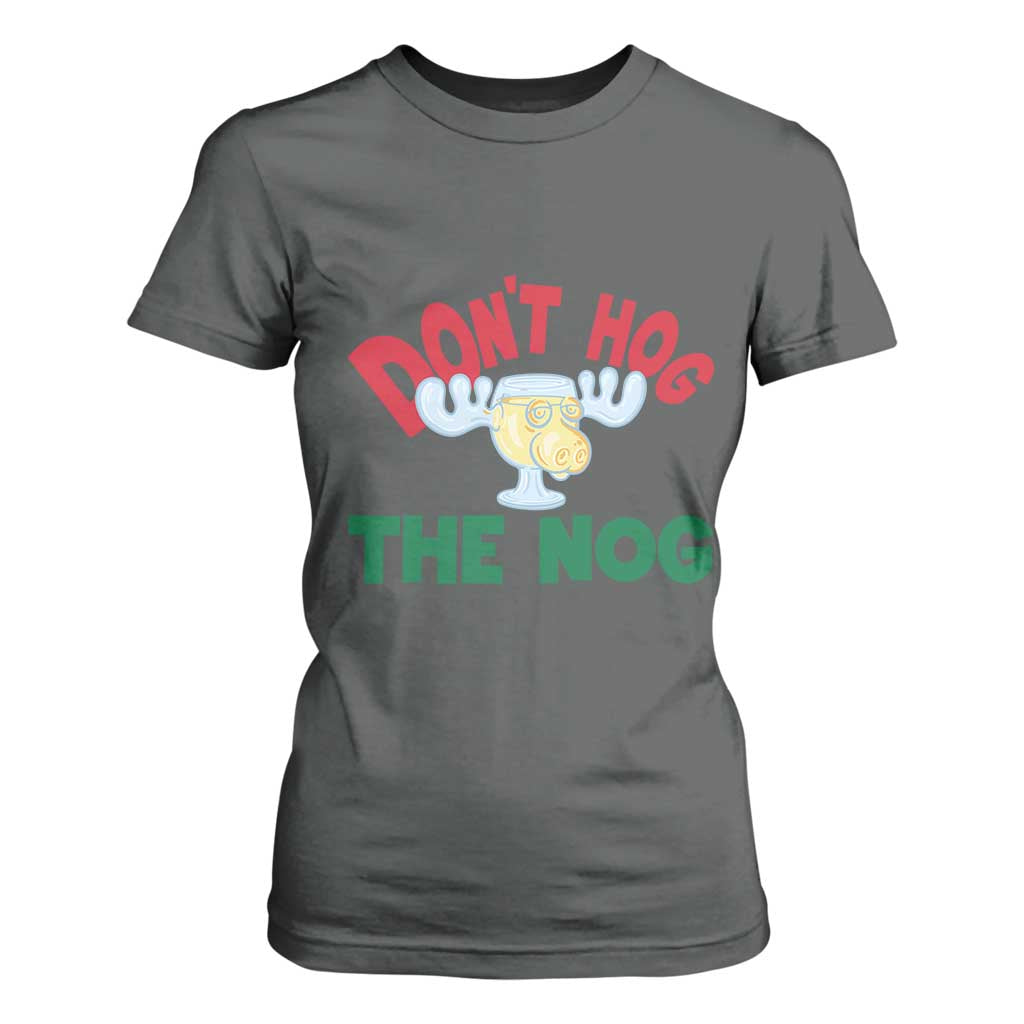 Funny Dont Hog The Nog Christmas Movie T Shirt For Women Xmas Vacation Eggnog Moose TS11 Dark Heather Print Your Wear
