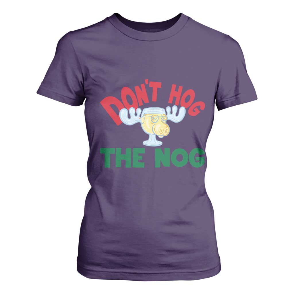 Funny Dont Hog The Nog Christmas Movie T Shirt For Women Xmas Vacation Eggnog Moose TS11 Purple Print Your Wear