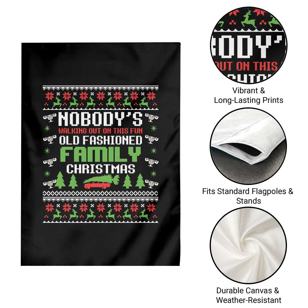 Funny Christmas Vacation Movie Garden Flag Nobodys Walking Out On This Fun Old Fashioned Family Christmas TS11 Print Your Wear