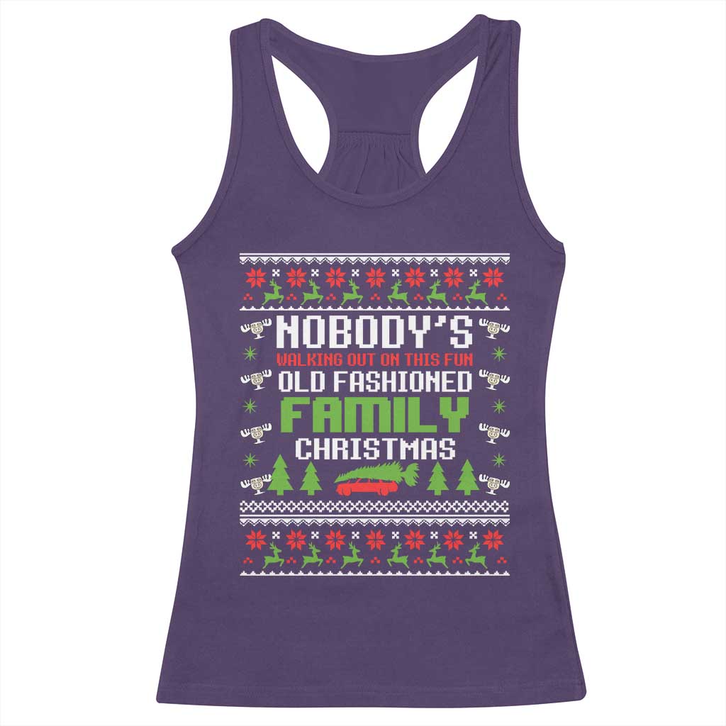 Funny Christmas Vacation Movie Racerback Tank Top Nobodys Walking Out On This Fun Old Fashioned Family Christmas TS11 Purple Print Your Wear