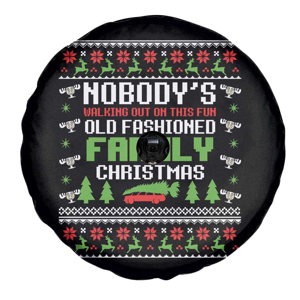Funny Christmas Vacation Movie Spare Tire Cover Nobodys Walking Out On This Fun Old Fashioned Family Christmas TS11 Print Your Wear