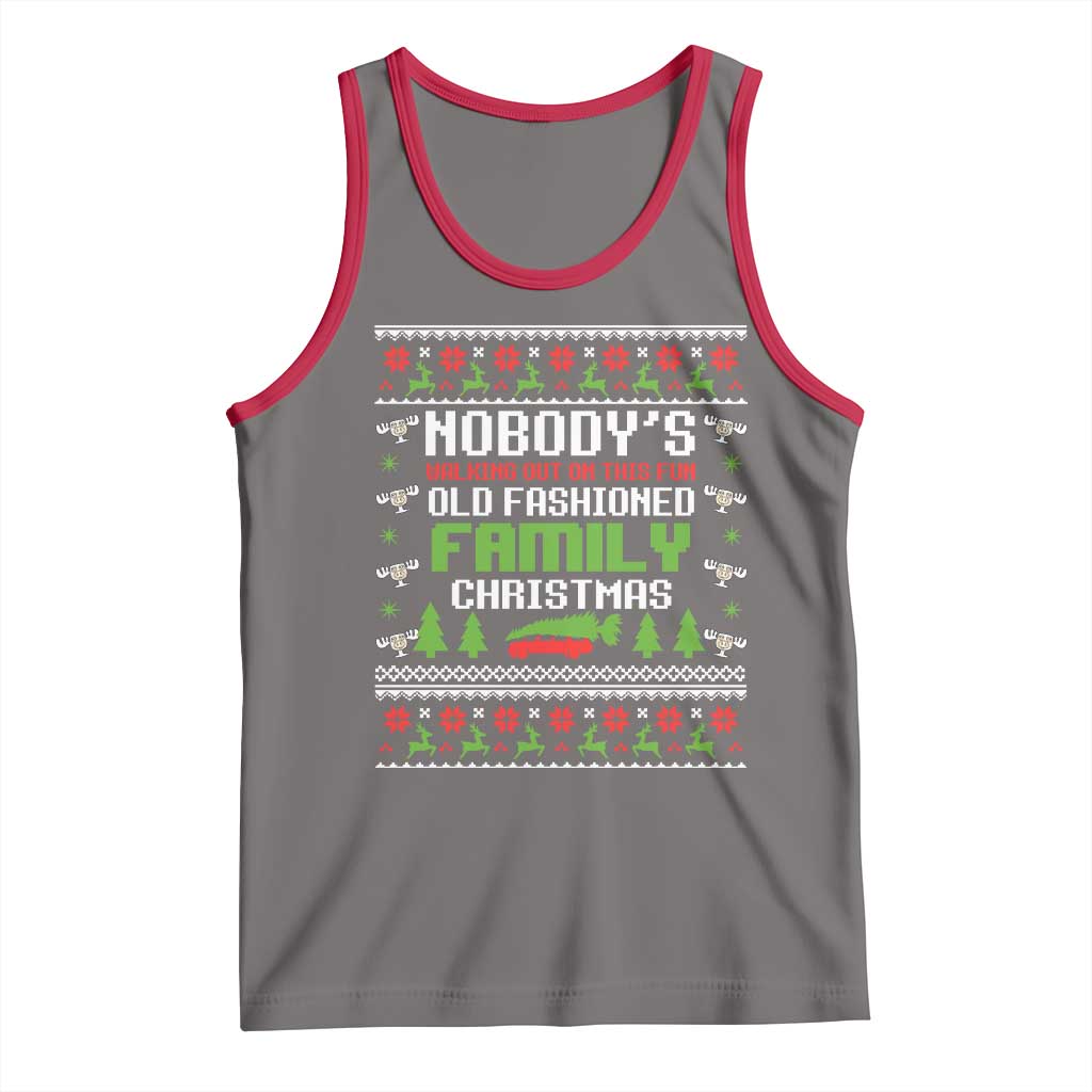 Funny Christmas Vacation Movie Tank Top Nobodys Walking Out On This Fun Old Fashioned Family Christmas TS11 Deep Heather Red Print Your Wear