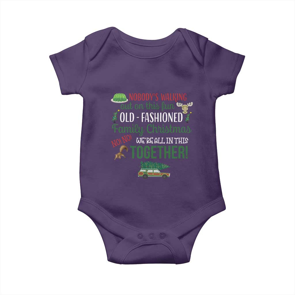 Funny Xmas Vacation Movie Baby Onesie Nobody Walking Out On This Fun Old Fashioned Family Christmas TS11 Purple Print Your Wear