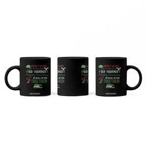 Funny Xmas Vacation Movie Coffee Mug Nobody Walking Out On This Fun Old Fashioned Family Christmas TS11 Print Your Wear