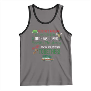 Funny Xmas Vacation Movie Tank Top Nobody Walking Out On This Fun Old Fashioned Family Christmas TS11 Deep Heather Black Print Your Wear