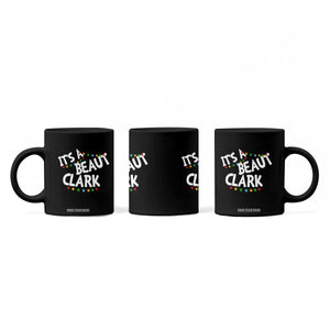 Funny Xmas Movie Its A Beaut Clark Coffee Mug Christmas Vacation Holiday Lights TS11 Print Your Wear