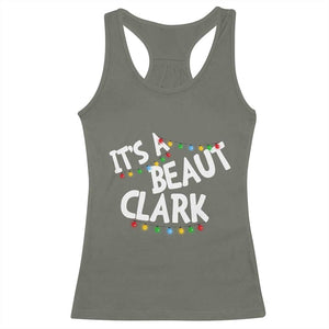 Funny Xmas Movie Its A Beaut Clark Racerback Tank Top Christmas Vacation Holiday Lights TS11 Military Green Print Your Wear