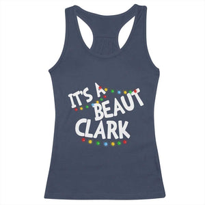 Funny Xmas Movie Its A Beaut Clark Racerback Tank Top Christmas Vacation Holiday Lights TS11 Navy Print Your Wear