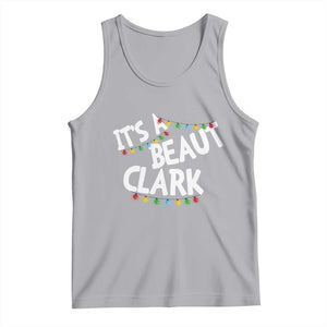 Funny Xmas Movie Its A Beaut Clark Tank Top Christmas Vacation Holiday Lights TS11 Athletic Heather Print Your Wear