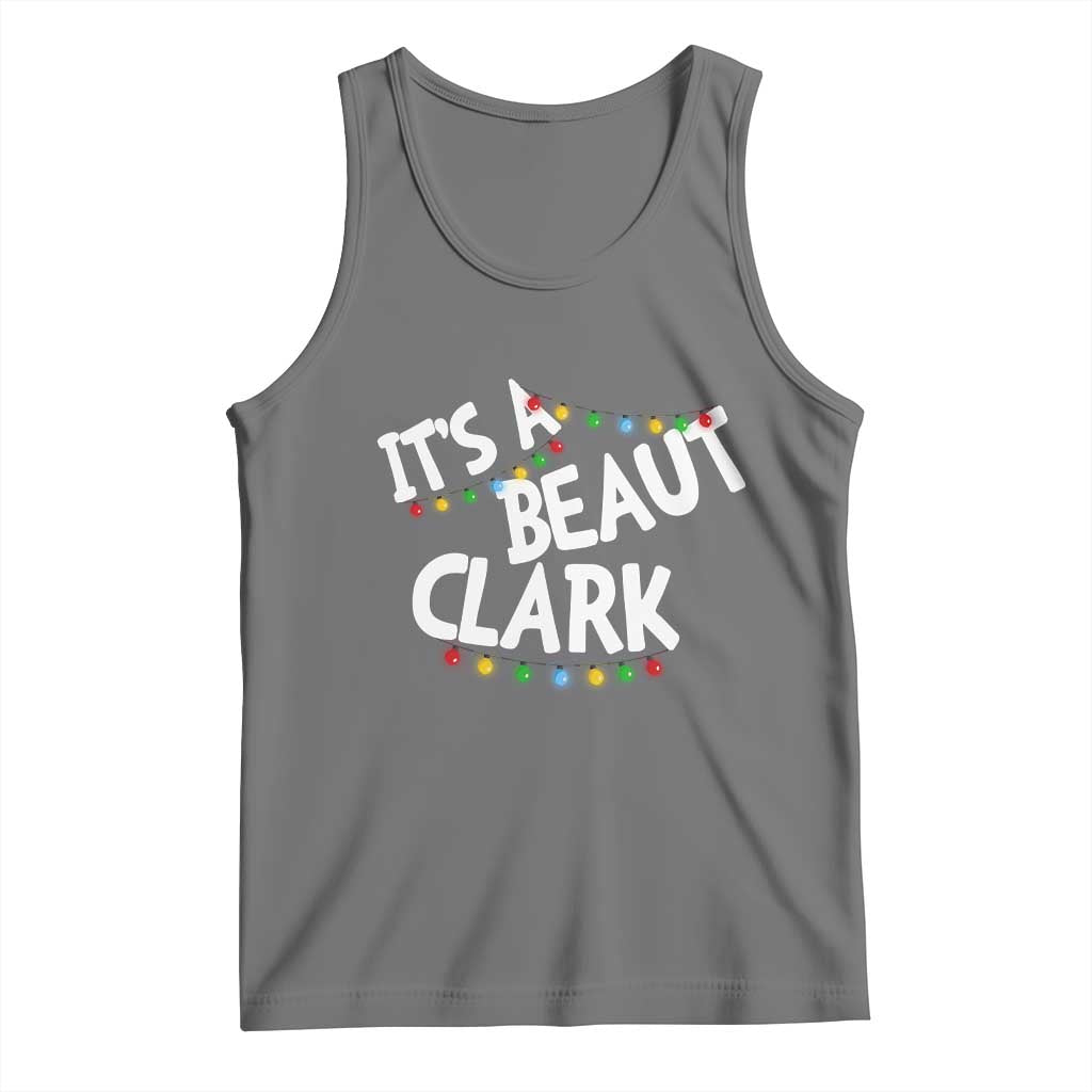 Funny Xmas Movie Its A Beaut Clark Tank Top Christmas Vacation Holiday Lights TS11 Black Heather Print Your Wear