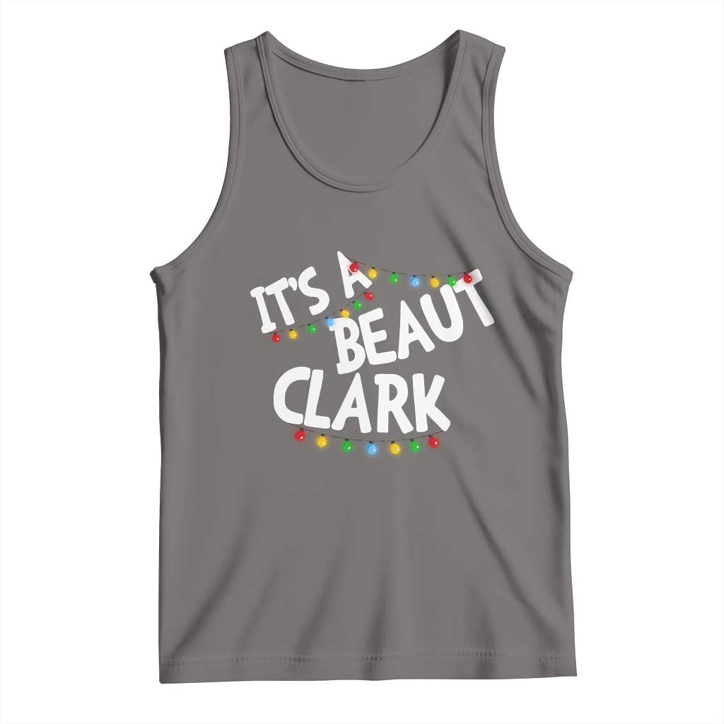 Funny Xmas Movie Its A Beaut Clark Tank Top Christmas Vacation Holiday Lights TS11 Deep Heather Print Your Wear