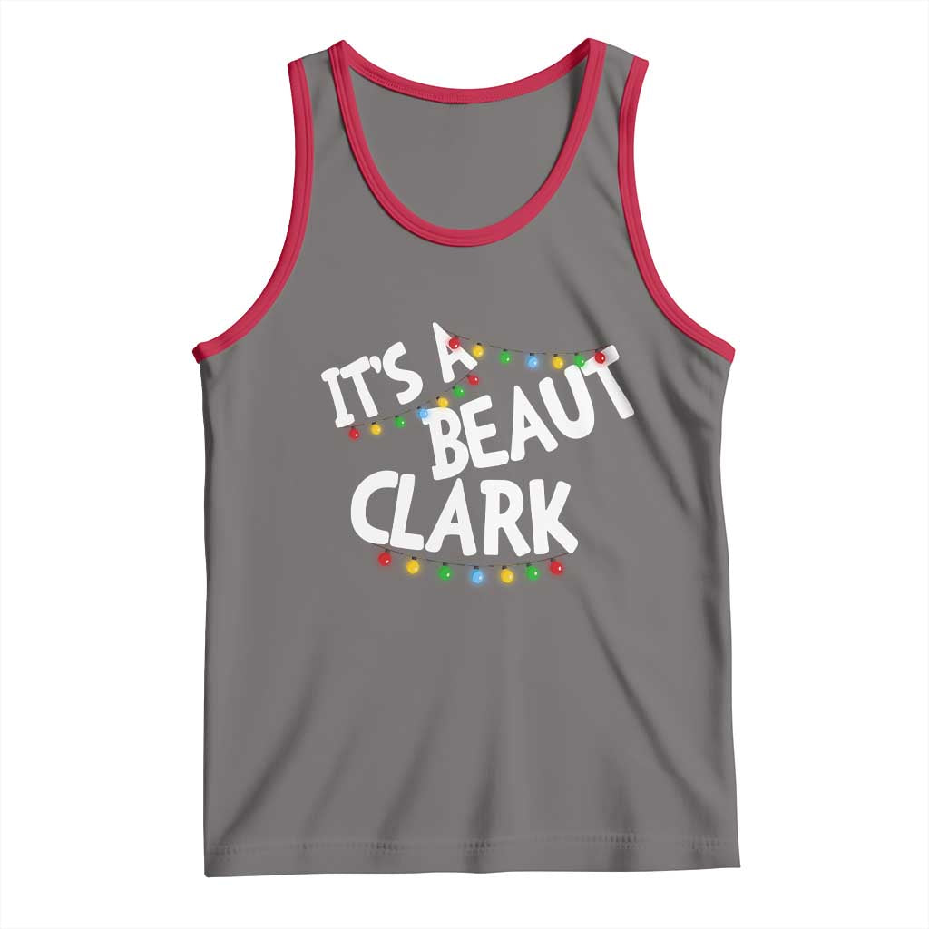 Funny Xmas Movie Its A Beaut Clark Tank Top Christmas Vacation Holiday Lights TS11 Deep Heather Red Print Your Wear