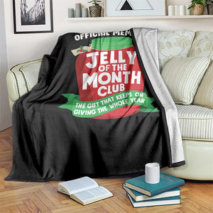 Funny Christmas Vacation Movie Throw Blanket Official Member Jelly Of The Month Club TS11 Print Your Wear