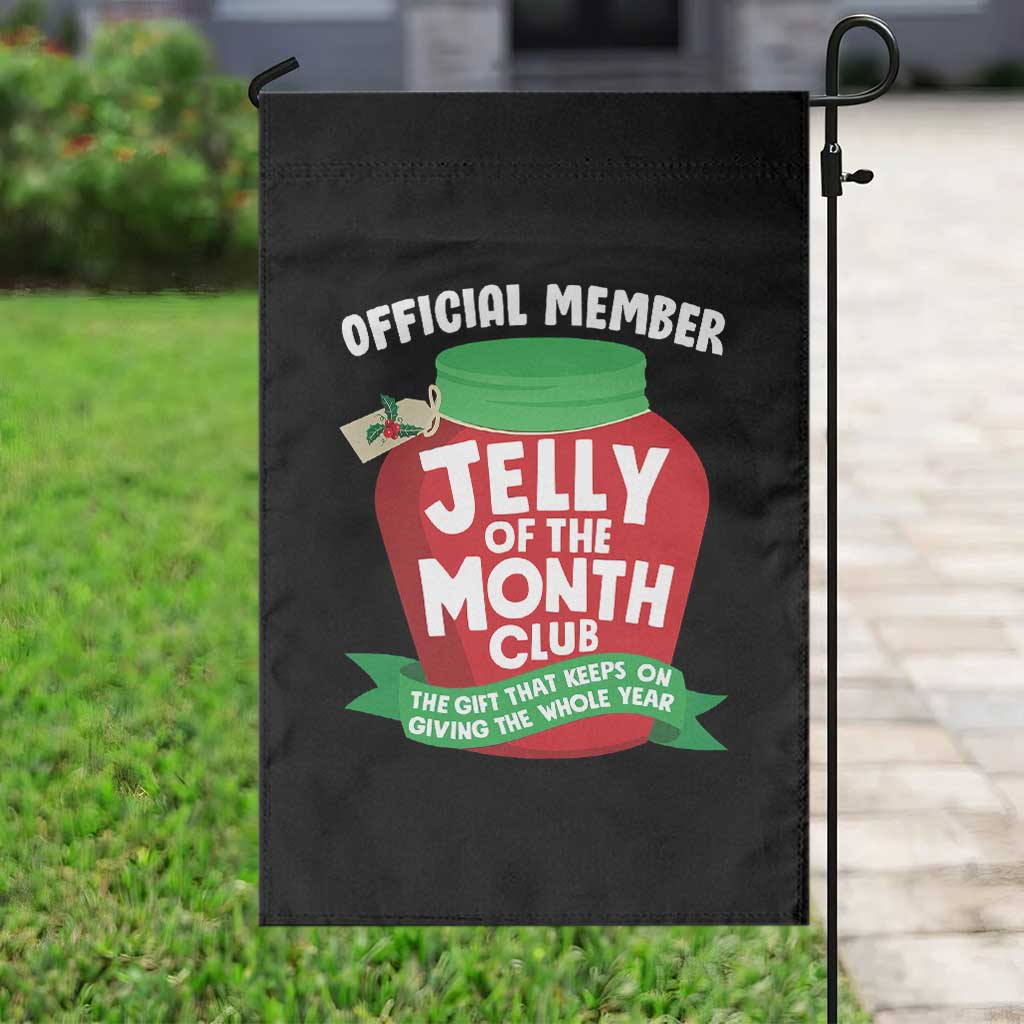 Funny Christmas Vacation Movie Garden Flag Official Member Jelly Of The Month Club TS11 Print Your Wear