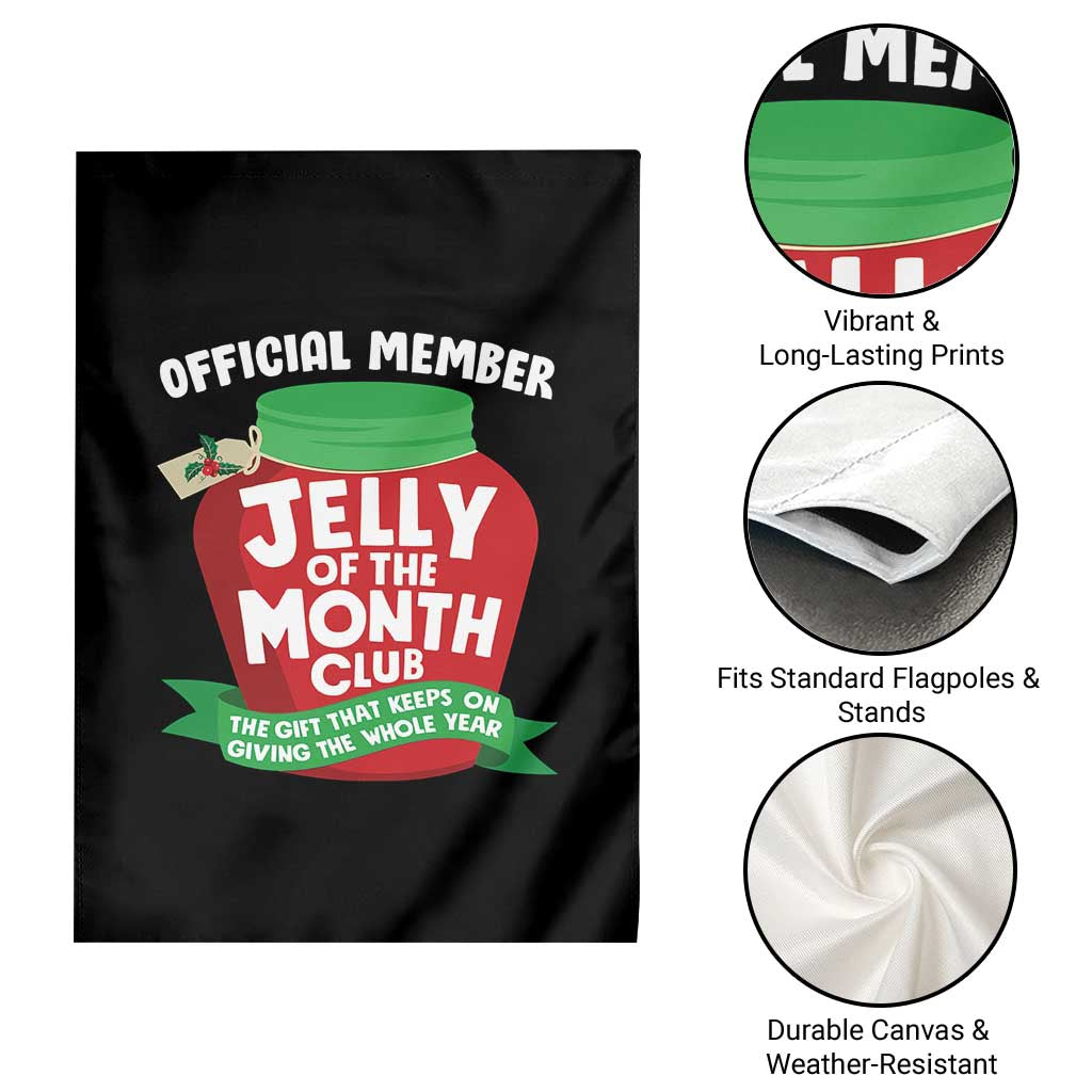 Funny Christmas Vacation Movie Garden Flag Official Member Jelly Of The Month Club TS11 Print Your Wear