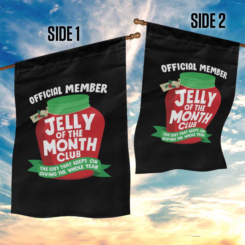Funny Christmas Vacation Movie Garden Flag Official Member Jelly Of The Month Club TS11 Print Your Wear