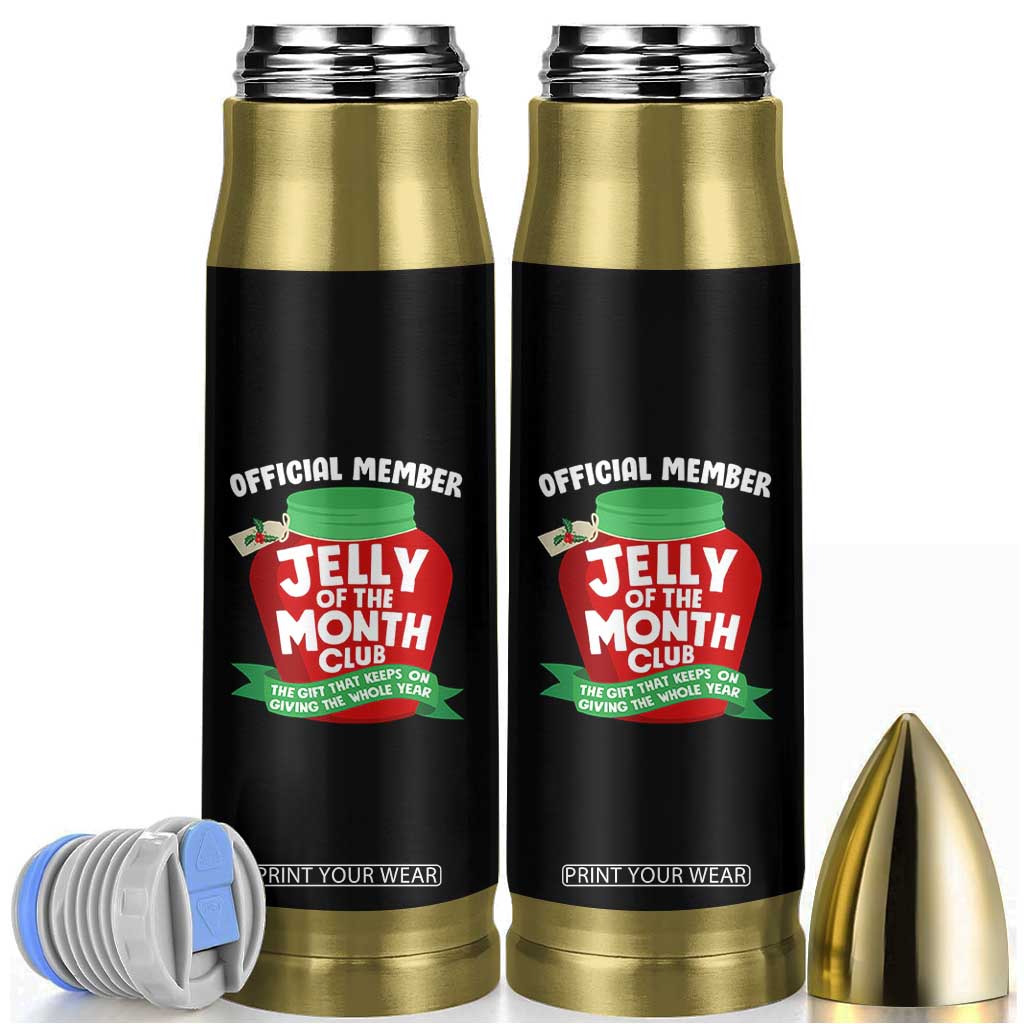 Funny Christmas Vacation Movie Bullet Tumbler Official Member Jelly Of The Month Club TS11 Black Print Your Wear