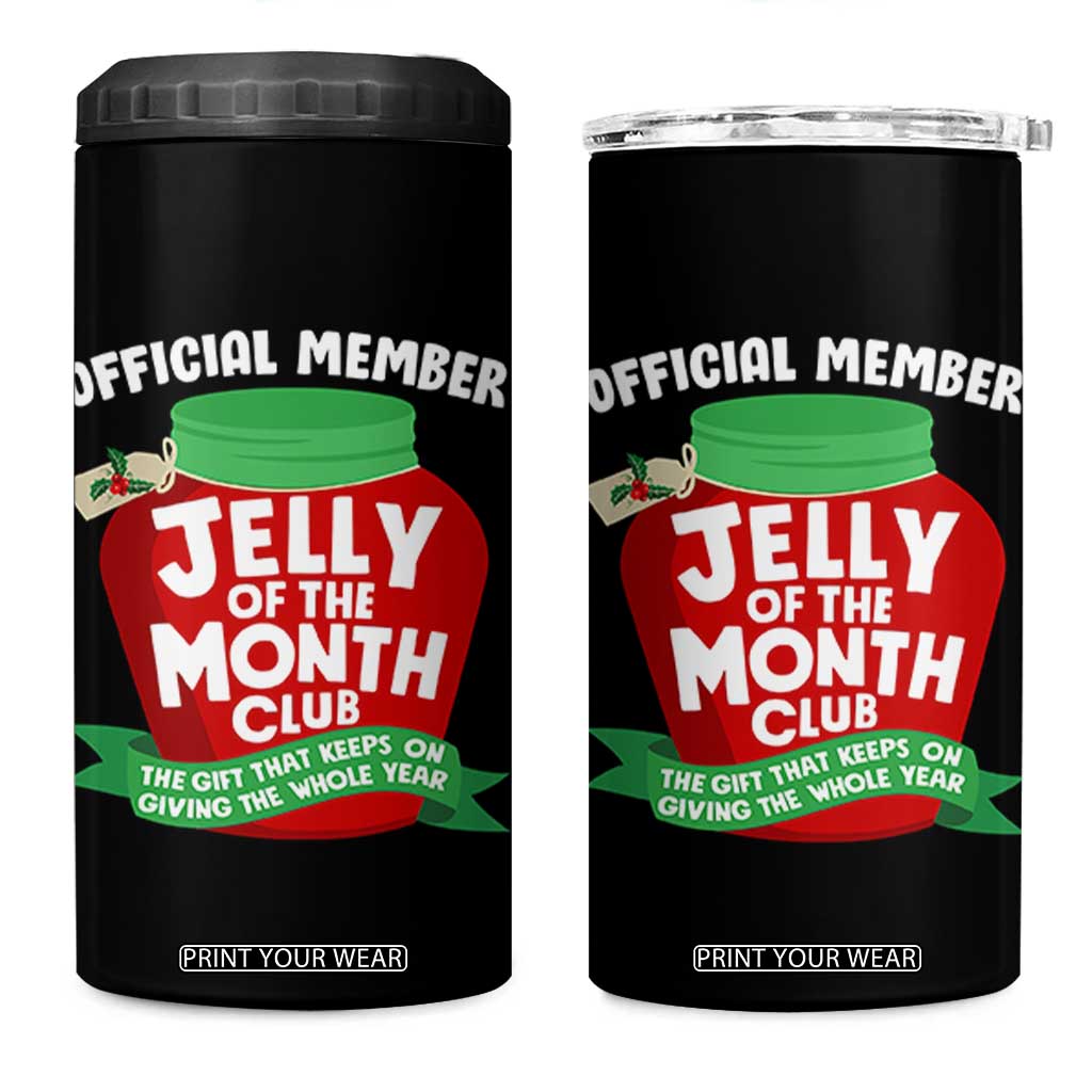 Funny Christmas Vacation Movie 4 in 1 Can Cooler Tumbler Official Member Jelly Of The Month Club TS11 One Size: 16 oz Black Print Your Wear