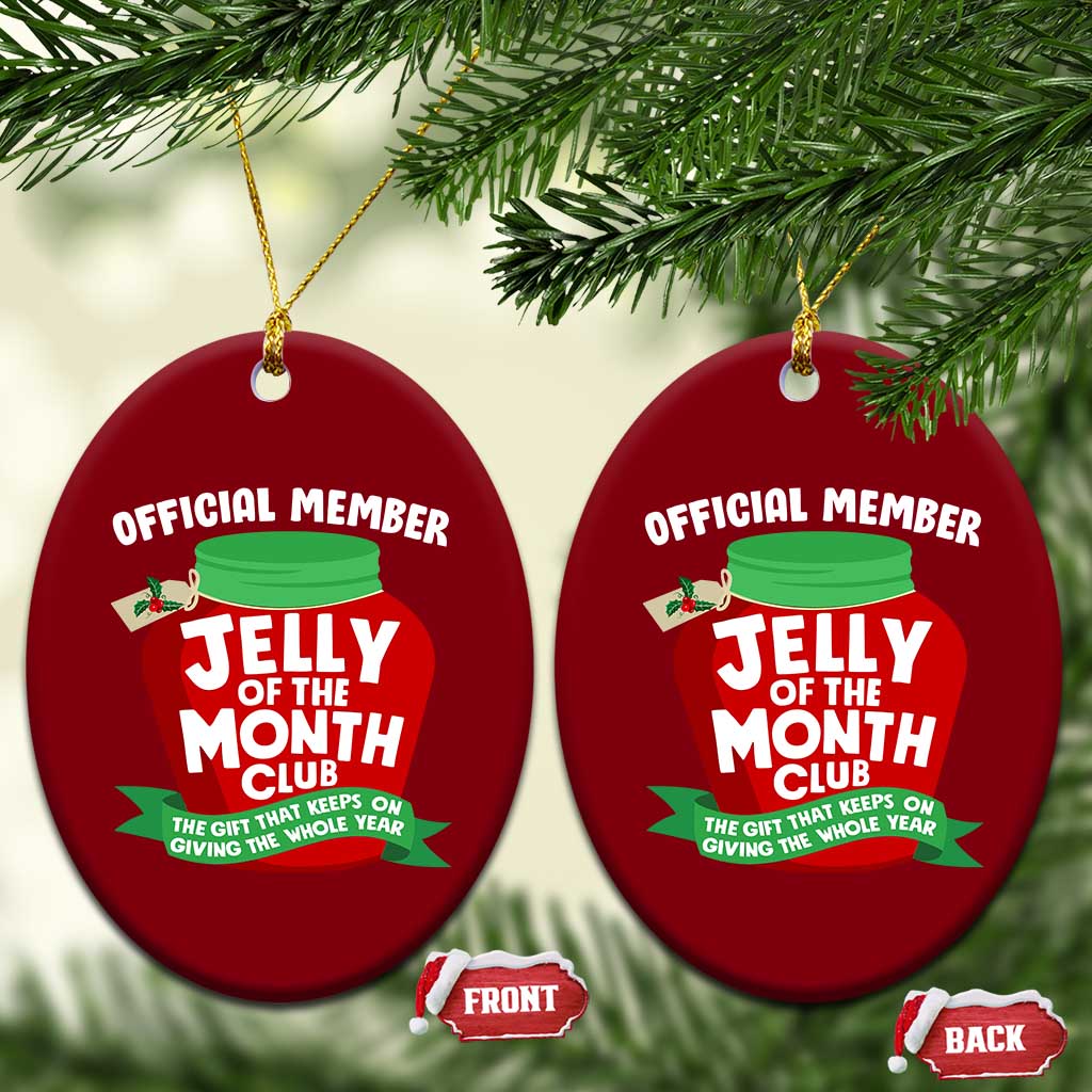Funny Christmas Vacation Movie Ceramic Ornament Official Member Jelly Of The Month Club TS11 Print Your Wear
