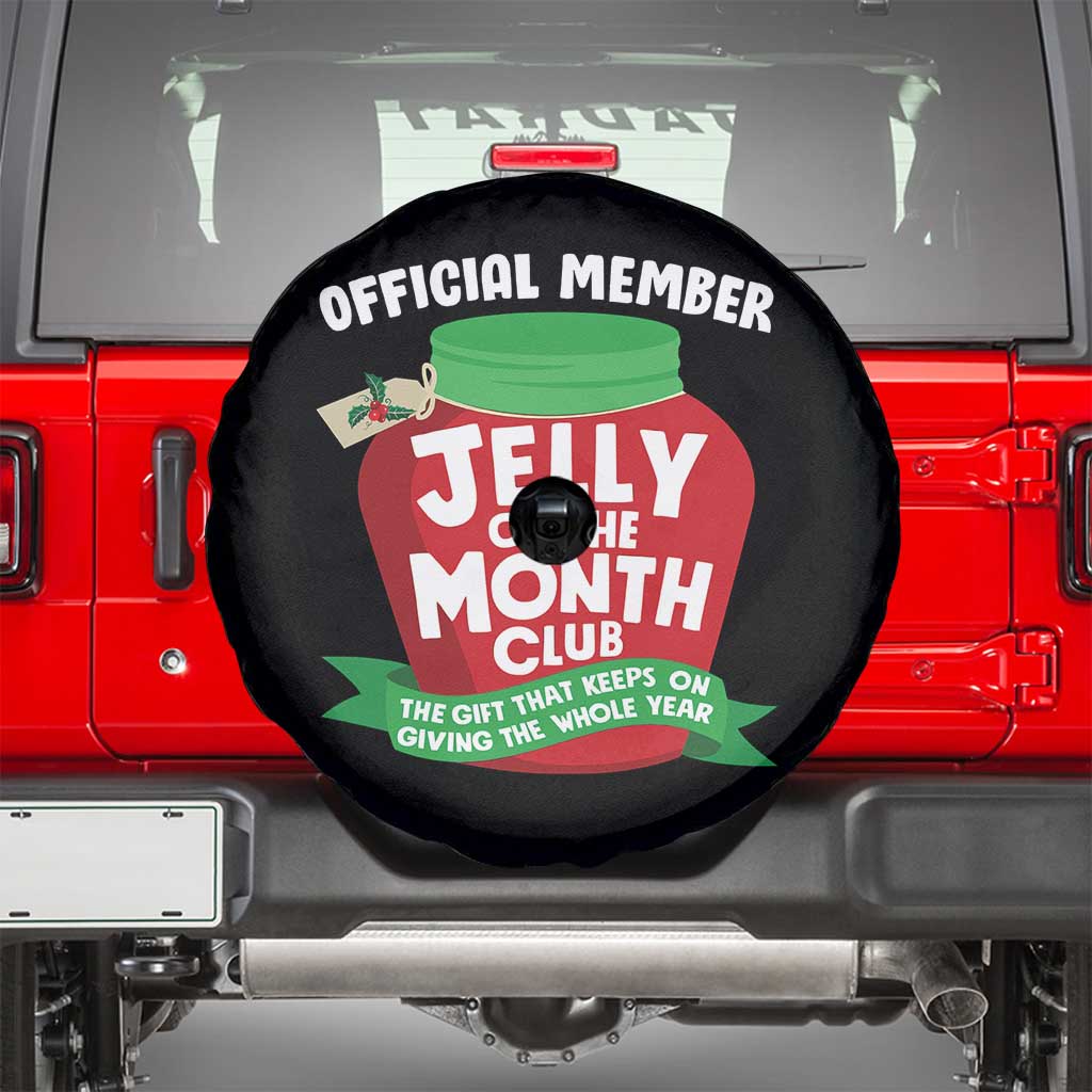 Funny Christmas Vacation Movie Spare Tire Cover Official Member Jelly Of The Month Club TS11 Black Print Your Wear