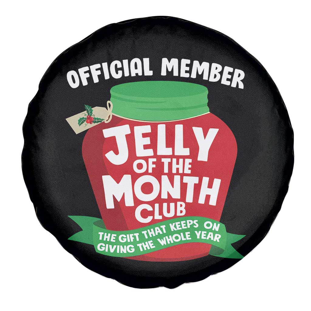 Funny Christmas Vacation Movie Spare Tire Cover Official Member Jelly Of The Month Club TS11 Print Your Wear