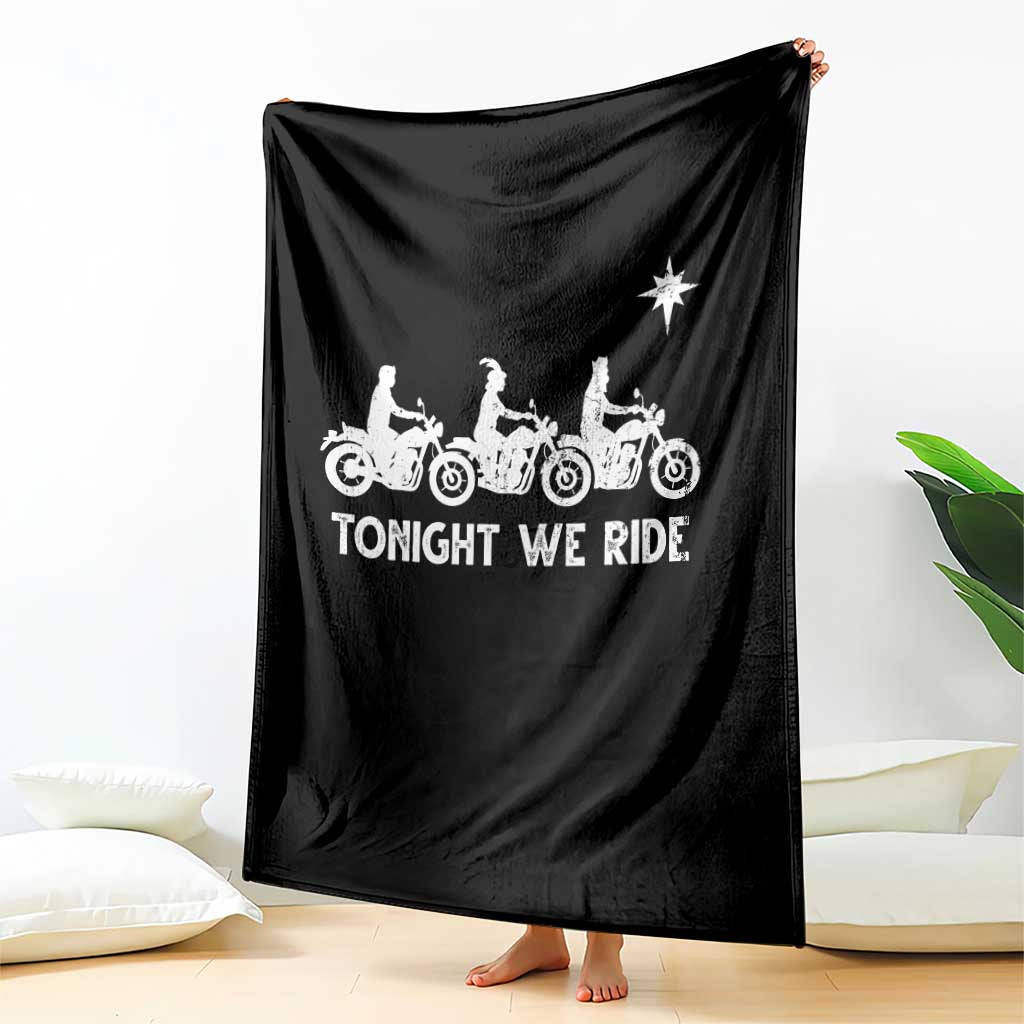 Funny Christmas Christian Biker Throw Blanket Tonight We Ride Three Wise Men Faith Xmas Motorbikes TS11 Print Your Wear