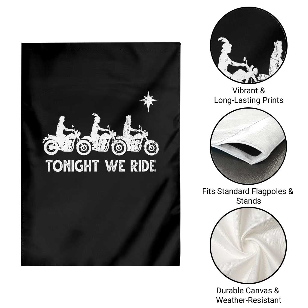 Funny Christmas Christian Biker Garden Flag Tonight We Ride Three Wise Men Faith Xmas Motorbikes TS11 Print Your Wear