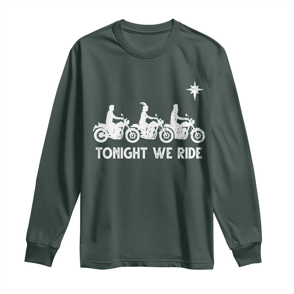 Funny Christmas Christian Biker Long Sleeve Shirt Tonight We Ride Three Wise Men Faith Xmas Motorbikes TS11 Dark Forest Green Print Your Wear