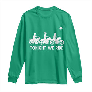 Funny Christmas Christian Biker Long Sleeve Shirt Tonight We Ride Three Wise Men Faith Xmas Motorbikes TS11 Irish Green Print Your Wear