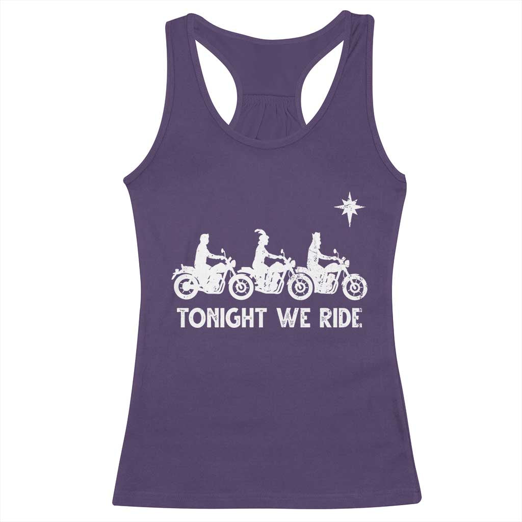 Funny Christmas Christian Biker Racerback Tank Top Tonight We Ride Three Wise Men Faith Xmas Motorbikes TS11 Purple Print Your Wear