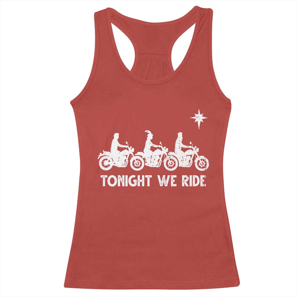 Funny Christmas Christian Biker Racerback Tank Top Tonight We Ride Three Wise Men Faith Xmas Motorbikes TS11 Red Print Your Wear