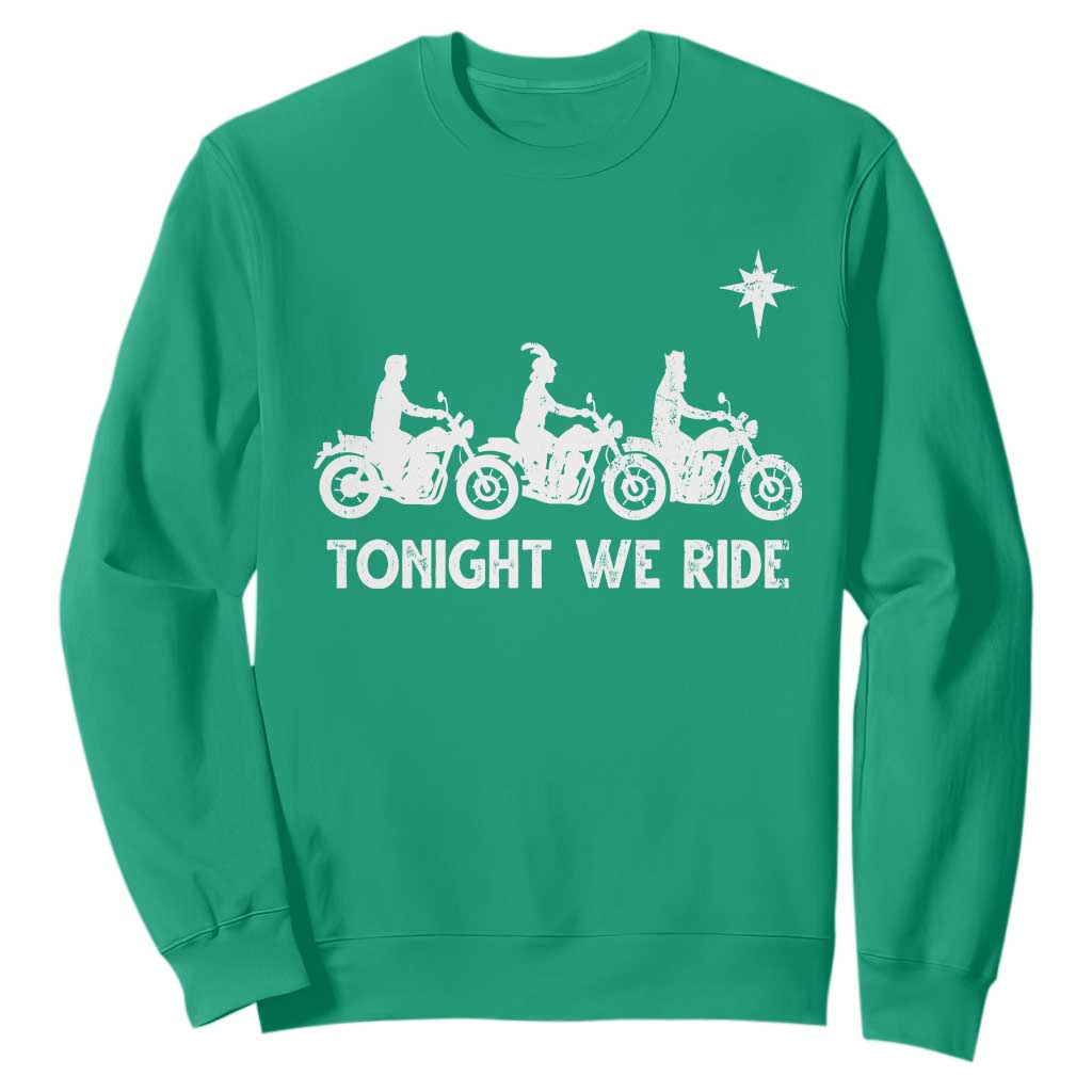 Funny Christmas Christian Biker Sweatshirt Tonight We Ride Three Wise Men Faith Xmas Motorbikes TS11 Irish Green Print Your Wear