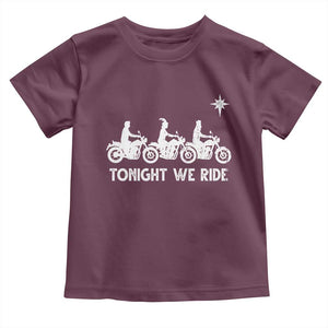 Funny Christmas Christian Biker Toddler T Shirt Tonight We Ride Three Wise Men Faith Xmas Motorbikes TS11 Maroon Print Your Wear