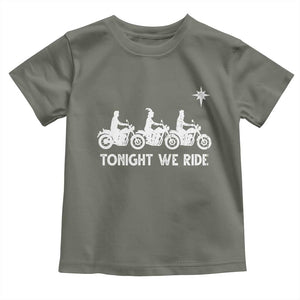 Funny Christmas Christian Biker Toddler T Shirt Tonight We Ride Three Wise Men Faith Xmas Motorbikes TS11 Military Green Print Your Wear
