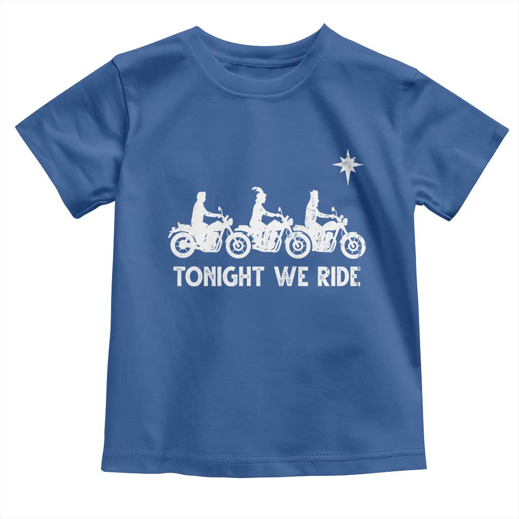 Funny Christmas Christian Biker Toddler T Shirt Tonight We Ride Three Wise Men Faith Xmas Motorbikes TS11 Royal Blue Print Your Wear