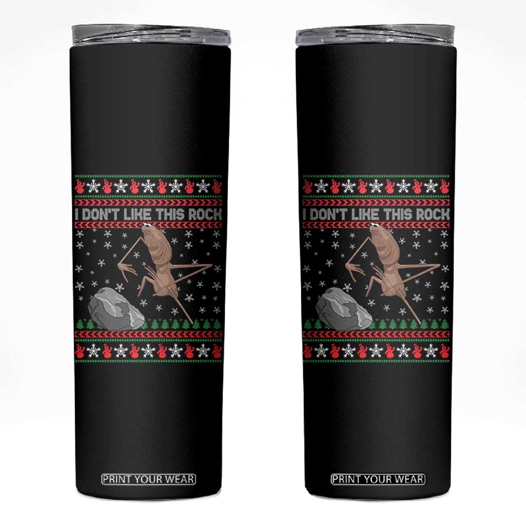 Funny Marcus The Worm Christmas Skinny Tumbler I Dont Like This Rock Xmas Meme TS11 Black Print Your Wear
