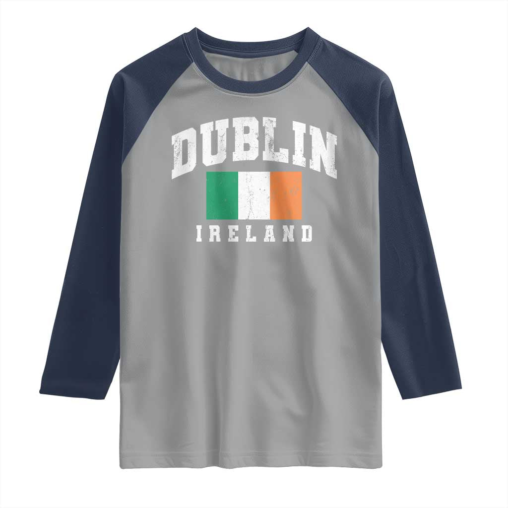 Dublin Ireland Flag Irish Retro Throwback Sports Design Raglan Shirt TS11 Sport Gray Navy Print Your Wear