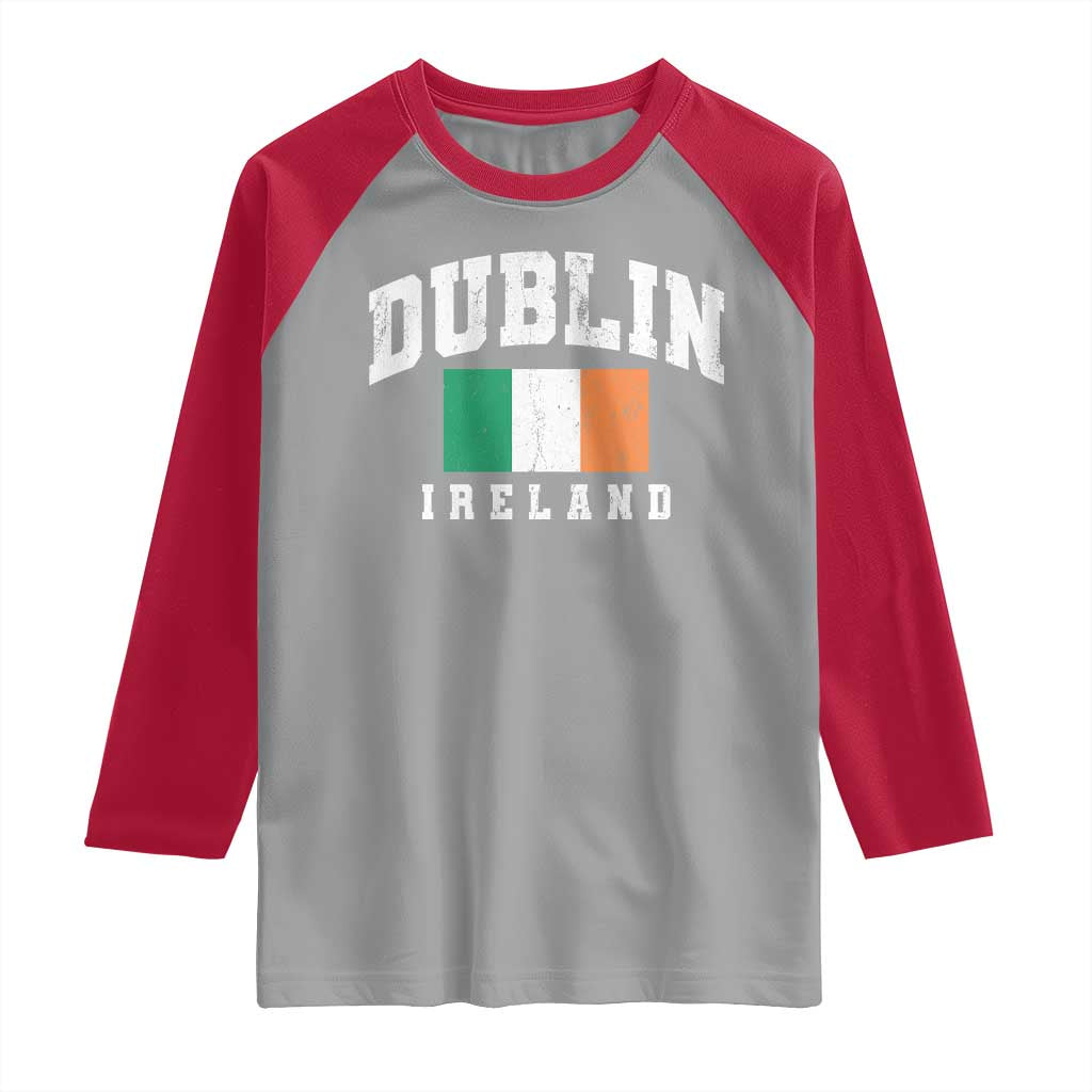 Dublin Ireland Flag Irish Retro Throwback Sports Design Raglan Shirt TS11 Sport Gray Red Print Your Wear