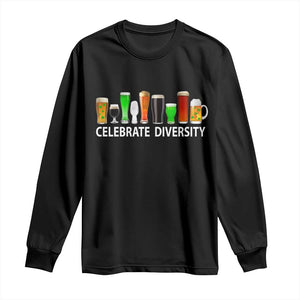 Celebrate Diversity St Patricks Day Beer Drinking Long Sleeve Shirt TS11 Black Print Your Wear